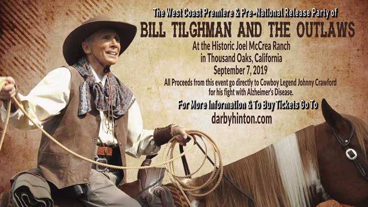 Bill Tilghman and the Outlaws: A Tribute to Johnny Crawford